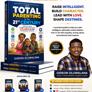 TOTAL Parenting In The 21st Century